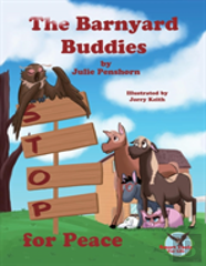 The Barnyard Buddies Stop For Peace