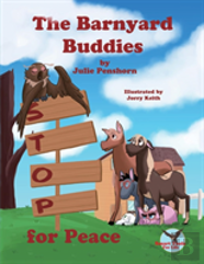 The Barnyard Buddies Stop For Peace