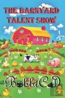 The Barnyard Talent Show