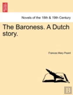 Bertrand.pt - The Baroness. A Dutch Story.