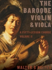 The Baroque Violin & Viola, Vol. Ii