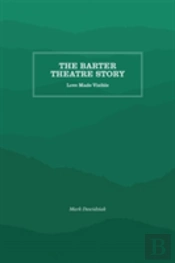 The Barter Theatre Story