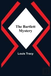 The Bartlett Mystery