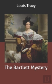 The Bartlett Mystery