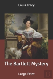 The Bartlett Mystery