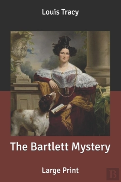 Bertrand.pt - The Bartlett Mystery