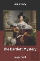 The Bartlett Mystery