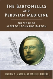 The Bartonellas And Peruvian Medicine