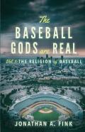 The Baseball Gods Are Real