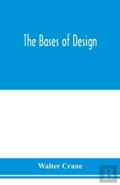 The Bases Of Design