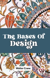 The Bases Of Design