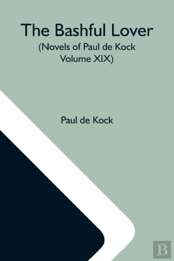 Bertrand.pt - The Bashful Lover  Novels Of Paul De Koc