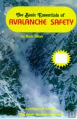 Bertrand.pt - The Basic Essentials Of Avalanche Safety
