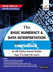 The Basic Numeracy & Data Interpretation Compendium For Ias Prelims General Studies Paper 2 & State Psc Exams
