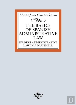 Bertrand.pt - The Basic Of Spanish Administrative Law