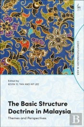 The Basic Structure Doctrine In Malaysia