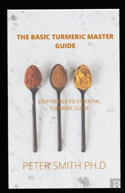 Bertrand.pt - The Basic Turmeric Master Guide For Beginners
