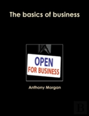 The Basics Of Business