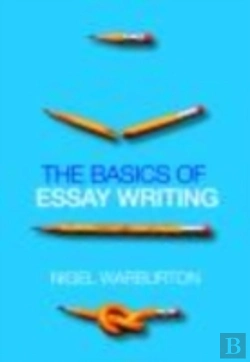 Bertrand.pt - The Basics Of Essay Writing