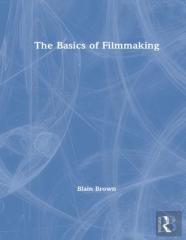 The Basics Of Filmmaking