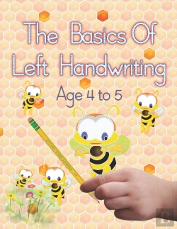 Bertrand.pt - The Basics Of Left Handwriting, Age 4 - 5