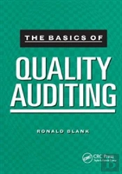 The Basics Of Quality Auditing