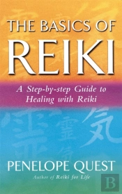 The Basics Of Reiki