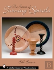 The Basics Of Turning Spirals