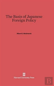The Basis Of Japanese Foreign Policy