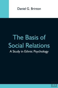Bertrand.pt - The Basis Of Social Relations: A Study I