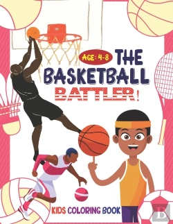 Bertrand.pt - The Basketball Battler! Kids Coloring Book Ages
