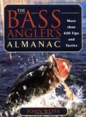 The Bass Angler'S Almanac