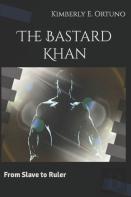 The Bastard Khan