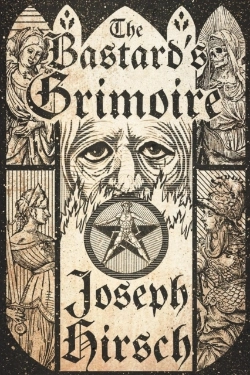 Bertrand.pt - The Bastard'S Grimoire