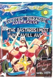 The Bastards I Meet In Cavill Ave.(Second Edition)