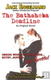 The Bathsheba Deadline: An Original Nove