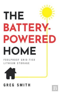 Bertrand.pt - The Battery-Powered Home