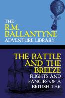 The Battle And The Breeze