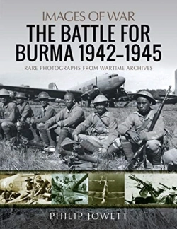 Bertrand.pt - The Battle For Burma, 1942-1945
