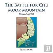 The Battle For Chu Moor Mountain