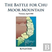 The Battle For Chu Moor Mountain