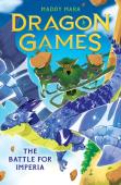The Battle For Imperia (Dragon Games 3)