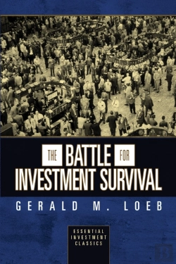 Bertrand.pt - The Battle For Investment Survival (Essential Investment Classics)