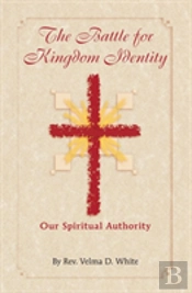 The Battle For Kingdom Identity