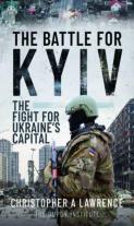 The Battle For Kyiv