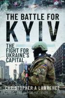The Battle For Kyiv