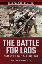 The Battle For Laos