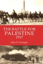 The Battle For Palestine 1917