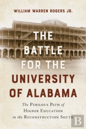 The Battle For The University Of Alabama