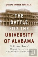 The Battle For The University Of Alabama
